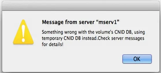 Something wrong with the volume’s CNID DB, using temporary CNID DB instead.