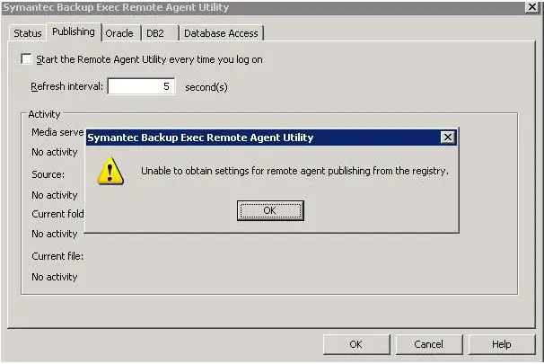 Symantec Backup Exec Remote Agent Utility - Unable to obtain settings for the remote agent publishing from the registry.