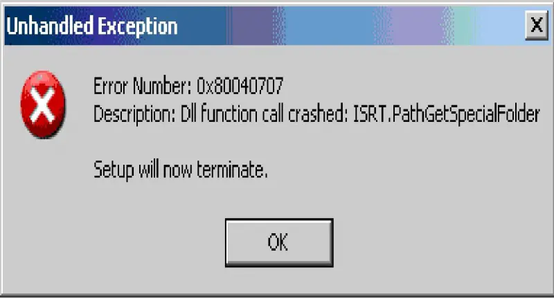 error code 0x800040707-Dll function call crashed:ISRT .PathGetSpecialFolder