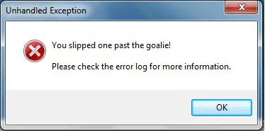 Unhandled Exception - You slipped one past the goalie!