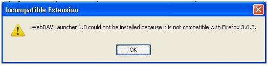 WEbDAV Launcher 1.0 could not be installed because it is not compatible with Firefox 3.6.3.