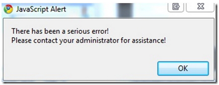 JavaScript Alert There has been a serious error