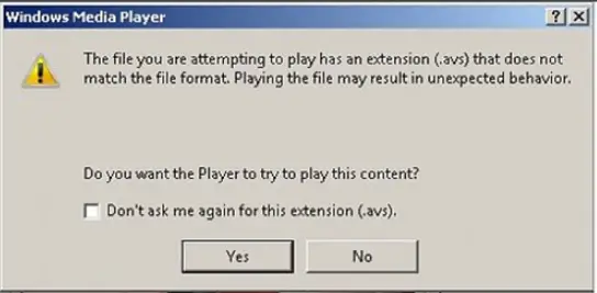 The file you are attempting to play has an extension (.avs) that does not match the file format. Playing the file may result in unexpected behavior