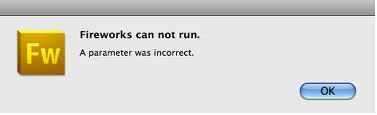 Fireworks cannot run parameter was incorrect