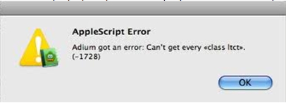 AppleScript Error  Adium got an error: Can’t get every Itct (-1728)