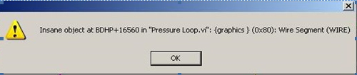 Insane object a BDHP+16560 in “Pressure Looo.vi”: {0x80}: Wire Segment (WIRE)