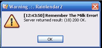 Remember The Milk Error! Server returned result: (18) 200 OK