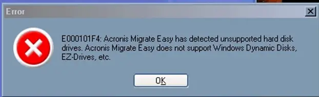 Acronis Migrate Easy does not support Windows Dynamic Disks, EZ-Drives, etc.