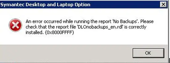 check that the report file 'DLOnobackups_en.rdl' is correctly installed. (0x8000FFFF)