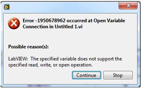 Error – 1950678962 occurred at Open Variable Connection in untitled 1.vi