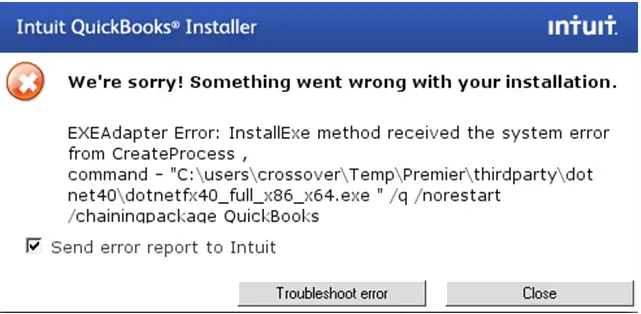 Intuit QuickBook Installer We’re sorry! Something went wrong with your installation