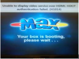 Unable to display video service over HDMI. HDCP authentication failed