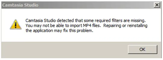 Camtasia Studio detected that Some filters are missing. You may not be able to import MP4 files