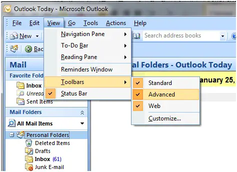 Enable OUTLOOK TODAY by going to View Toolbars and then select Advanced