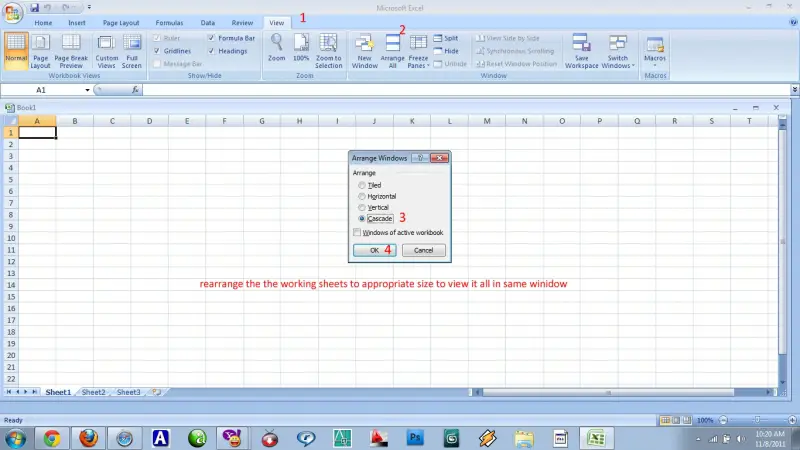ms excel-View tab-Select Arrange all-Choose Cascade-OK.