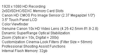Canon HD CMOS Pro Image Sensor brings an excellent video resolution