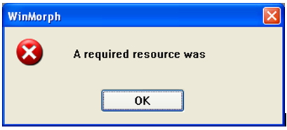 WinMorph A required resource was