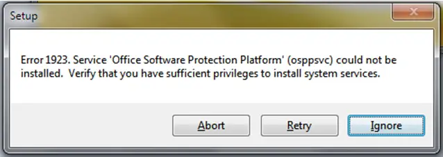 Setup Error 1923. Service 'Office Software Protection' (osppsvc) could not be installed. Verify that you have sufficient privileges to install system services.