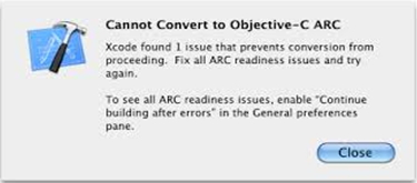 XCode found 1 issue that prevents conversion from proceeding. Fix all ARC readiness issues and try again.