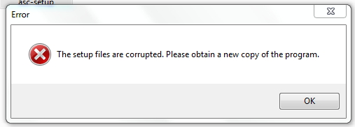 setup files are corrupted. Please obtain a new copy of the program.