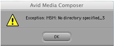 Exception: MSM: No directory specified_3