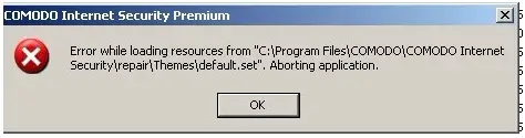 COMODO Internet Security Premium Error while loading resources from "C:Program FilesCOMODOCOMODO Internet SecurityrepairThemesdefault.set". Aborting application