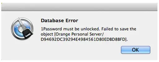 Database Error 1Password must be unlocked. Failed to save the object [Orage Personal Server/ D94692DC39294E4984561D80EDBD8BFD].