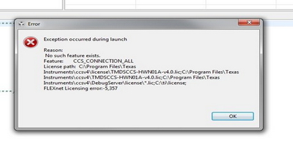 No such features exist. Feature: CSS_CONNECTION_ALL License path:C:Program FilesTexas Instrumentsccsv4licenseTMDSCCS-HWN01A-v4.0.lic;C”Program FilesTexas Instrumentsccsv4 TMDSCCS-HWN01A-v4.0.lic;C”Program FilesTexas Instrumentsccsv4DebugServerLicense*.lic;C:trlicense FLESnet Licensing error-5,357