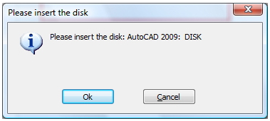 insert the disk: AutoCAD 2009: DISK