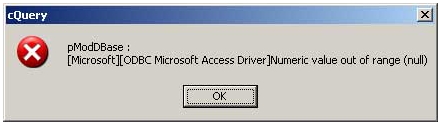 CQuery PModDBase: [Microsoft][ODBC Microsoft Access Driver]Numeric value out of range (null)