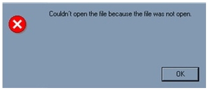 Couldn't open the file because the file was not open.