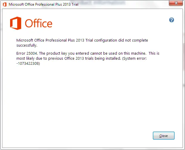 Microsoft Office Professional Plus 13 Trial Configuration Did Not Complete Successfully Techyv Com