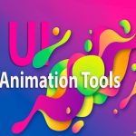 Top 10 Best Animation Tools To Use