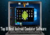 Top Ten Best Android Emulator Software
