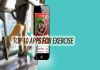 Top 10 Apps for Exercise