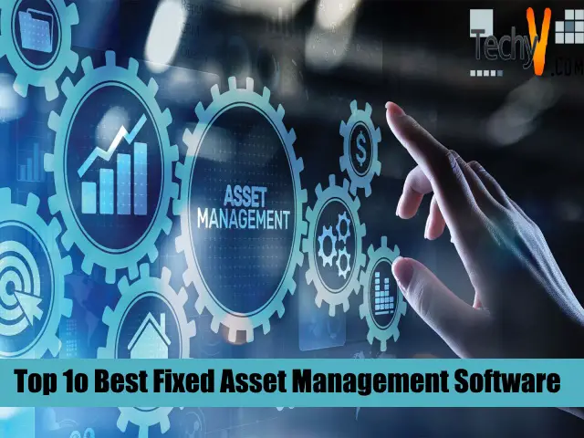 Top Ten Best Fixed Asset Management Software