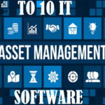 Top 10 It Asset Management Software