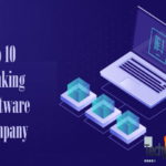 Top 10 Banking Software Company