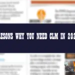 5 Reasons Why You Need CLM In 2020