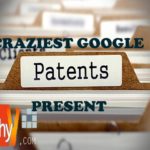 Top 10 Craziest Google Patents Present