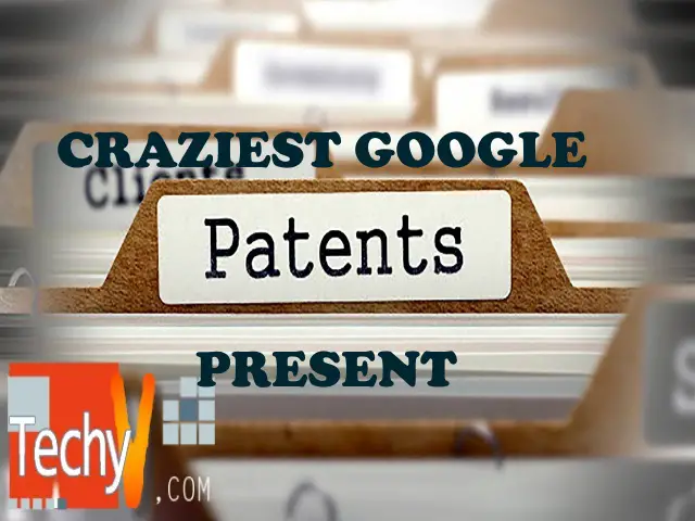 Top 10 Craziest Google Patents Present