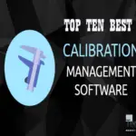Top Ten Best Calibration Management Software