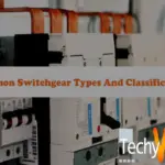 Common Switchgear Types And Classifications