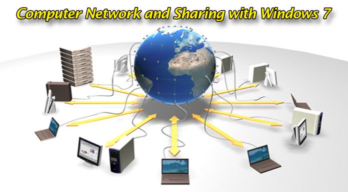 Computer Network and Sharing with Windows 7