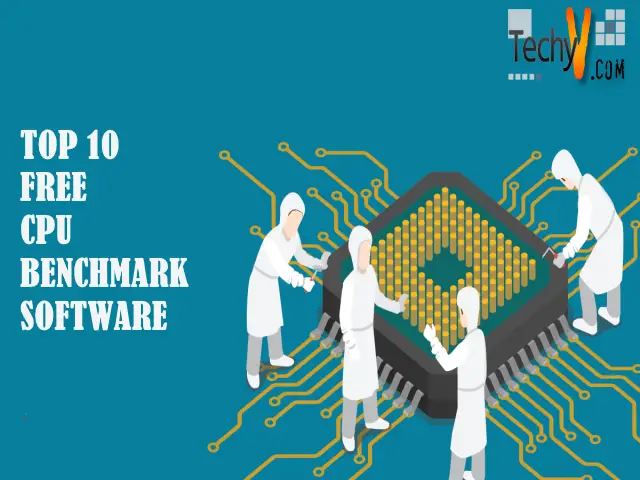 Top 10 Free Cpu Benchmark Software