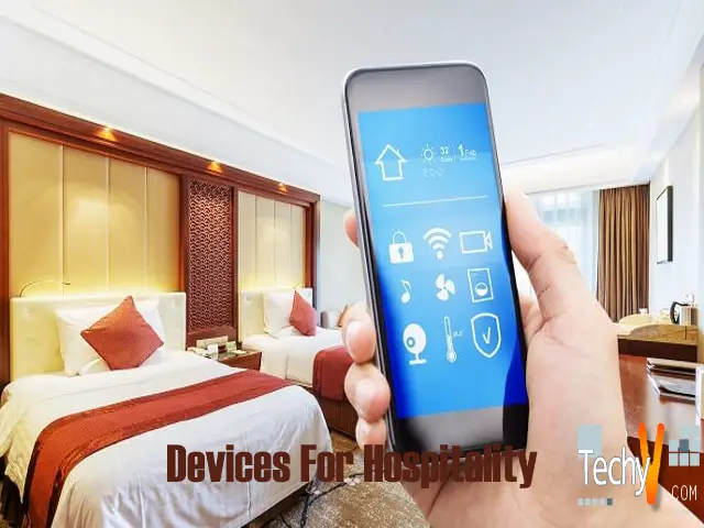 Top 10 New Much-needed Devices For Hospitality