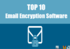 Top 10 Email Encryption Software