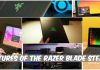 Features Of The Razer Blade stealth