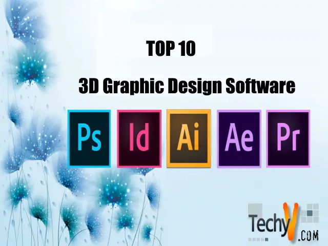 Top 10 3D Graphic Design Software