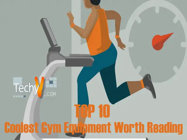 Top 10 Coolest Gym Equipment Worth Reading